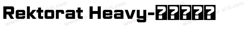 Rektorat Heavy字体转换